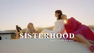 Sisterhood | MOHITO SS21 Campaign