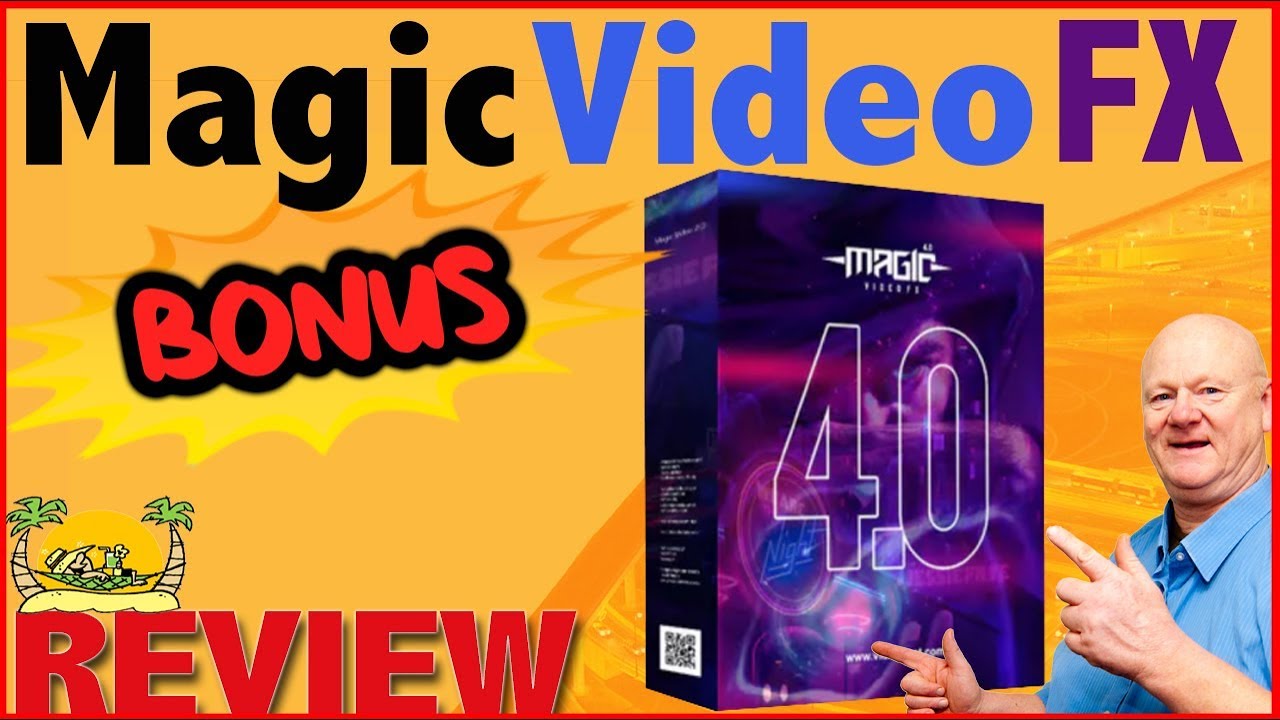 Magic Video FX 4.0 Review How To Videos  New Mega Bonus Pack