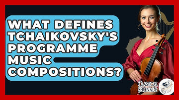 What Defines Tchaikovsky