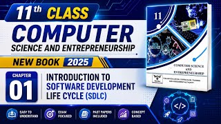 11th Class Computer Chapter 1 Introduction to Software Development - New Book 2025