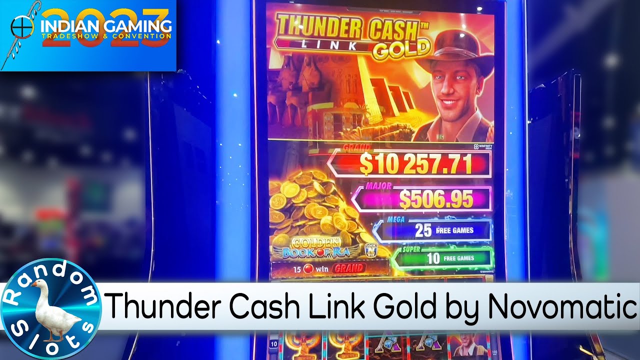 Thunder Cash Link Gold Slot Machine by Novomatic at IGTC2023 YouTube