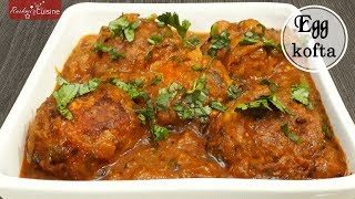 अंडा कोफ्ता बनाने का Unique तरीका | Egg Kofta curry | Anda curry | Egg curry video in Hindi eggcurry