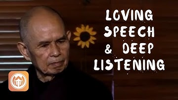 Liefdevol spreken en diep luisteren | Thich Nhat Hanh (korte instructievideo)