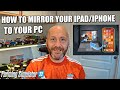 How to mirror your ipad and iphone to your pc  letsview