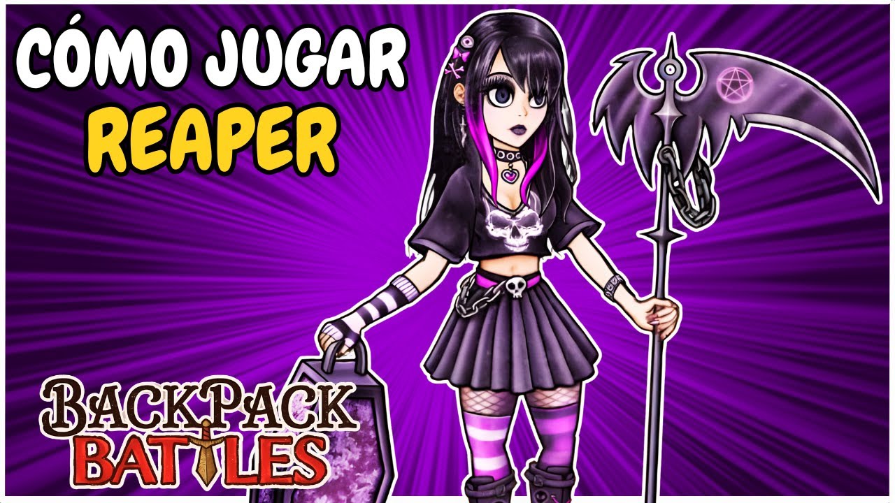 ☠️ GUÍA de REAPER 💪 Aprende a DOMINAR esta CLASE en Backpack Battles ...