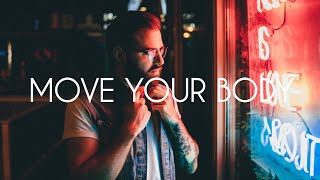 Öwnboss, Sevek - Move Your Body (Lyrics)