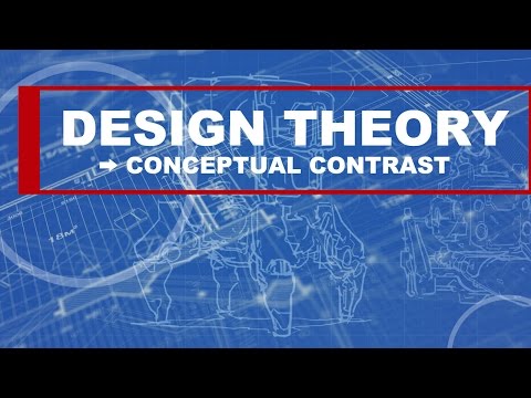 Design Theory: Conceptual Contrast