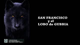 San Francisco y el lobo (de Gubbia)