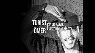 Turist Ömer Hikayesi