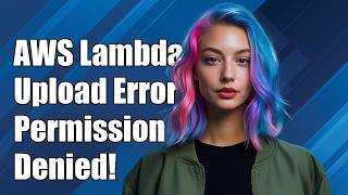 Permission denied after uploading AWS Lambda python zip from S3