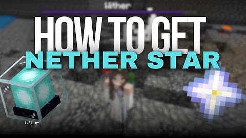 How to get the nether star easily in Bedrock Edition