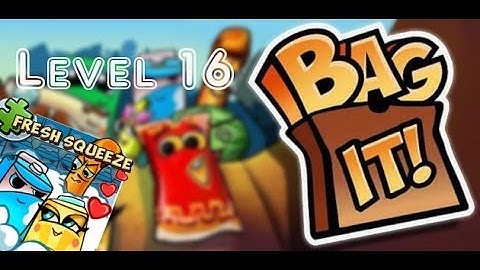 Bag It! / Fresh Squeeze / Levels 16 / Well Bread! / All Upright! / Three Stars Walkthrough