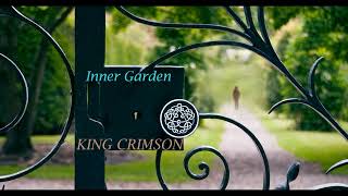 King Crimson (Inner Garden I - II) (Flute and Harp Tribute)