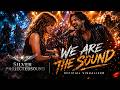We are the Sound