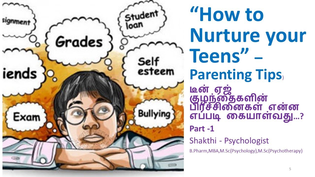 "How to Nurture you Teens...?"/ Shakthi Psychologist/Tamil/ YouTube