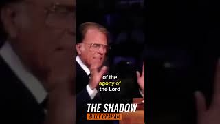 The Shadow - Billy Graham