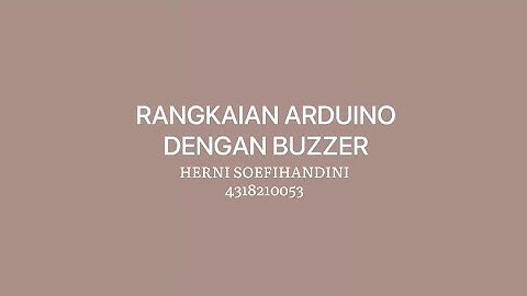 RANGKAIAN ARDUINO UNO DENGAN LAMPU LED DAN BUZZER