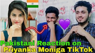 Pakistani Boys React| Priyanka Moniga TikTok| Indian Tiktoker|Rk ...