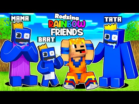 ZOSTAŁEM ADOPTOWANY PRZEZ RODZINĘ BLUE z RAINBOW FRIENDS w MINECRAFT?!