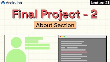 Final Project Part 2 | Making About Section | HTML & CSS