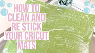 THE BEST WAY TO CLEAN AND RE STICK YOUR CRICUT MATS
