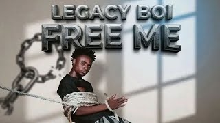 FREE ME- Legacy Boi {Official Audio 2026 Recent Sierra Leone 🇸🇱 Music}