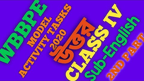 Class 4 answer of 2nd part of the Model Activity tasks .Sub - English