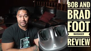 Bob and Brad Foot massager REVIEW