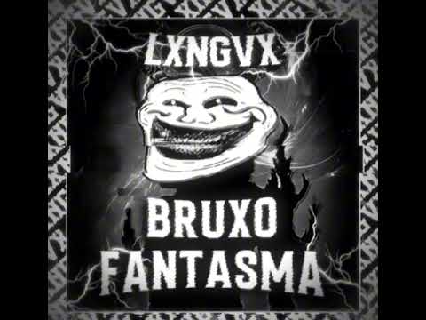 BRUXO FANTASMA (Hyper Slowed)