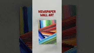 DIY Newspaper Wall Art 📰✨ | Best Out of Waste | Easy Home Decor Craft