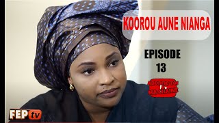 KOOROU AUNE NIANGA Épisode 13