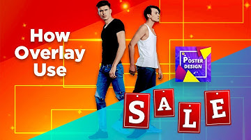 How to Use Overlay In Poster - Poster Maker App - Android App Help Video