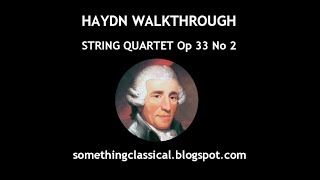 HAYDN - STRING QUARTET Op 33 No 2 "Joke" (full analysis)