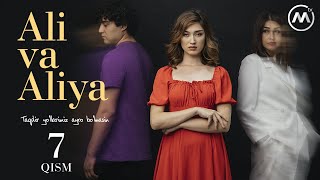 Ali va Aliya (milliy serial 7-qism) | Али ва Алия (миллий сериал 7-кисм)