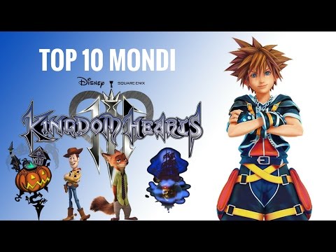 Kingdom Hearts 3 - Top 10 Mondi