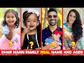 Dhar Mann Family Real Name and Ages 2023