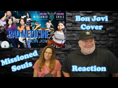 Reaction to Missioned Souls - 'Bad Medicine' (Bon Jovi Cover)