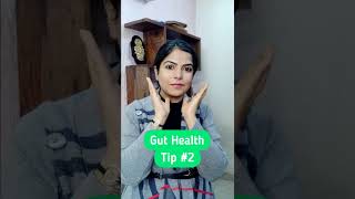 Gut Health Tip 02