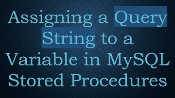 Assigning a Query String to a Variable in MySQL Stored Procedures