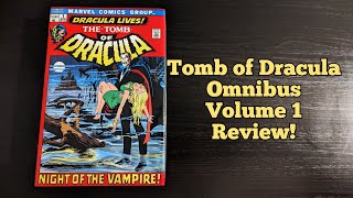 Tomb Of Dracula Omnibus Volume 1 Review