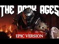 DOOM The Dark Ages OST Trailer Music Epic Metal Version Bladevings