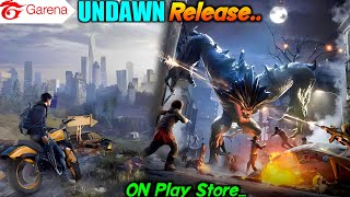 Finally - Garena Undawn game Release On play store 😱 | Free Fire Garena Undawn