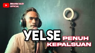 Download Lagu PENUH KEPALSUAN YELSE COVER BY IBRAHIM DAUD MP3 Download Lagu PENUH KEPALSUAN YELSE COVER BY IBRAHIM DAUD MP3