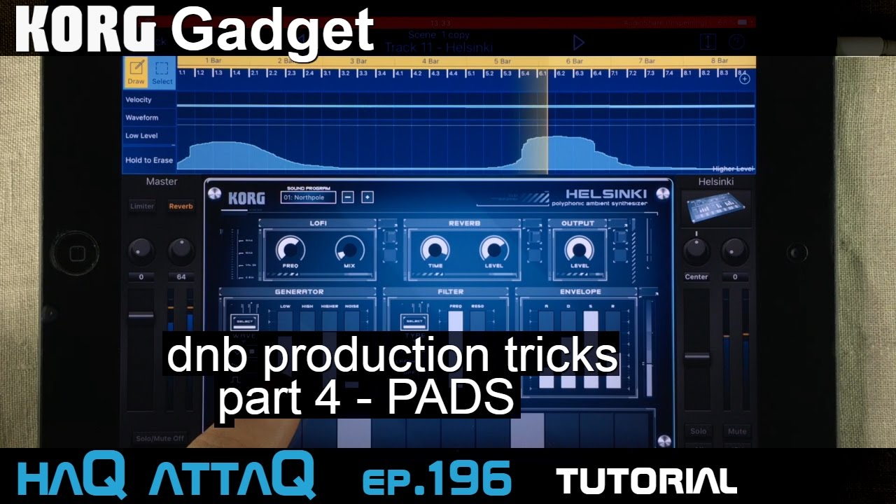 KORG Gadget dnb Production Tricks │Part 4 PADS - haQ attaQ ...