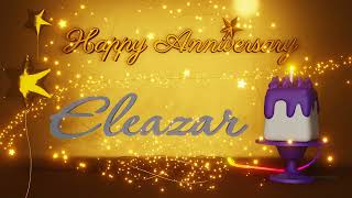 Eleazar | Happy Anniversary Song | Happy Anniversary To You | Happy Anniversary Day