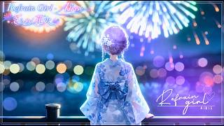 ♪きらめく花火 / Refrain Girl - AIris｜夏祭り×花火 Japanese J-POP Official Music Video