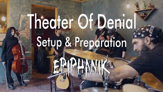 Theater Of Denial' music video - Setup and preparation Video
