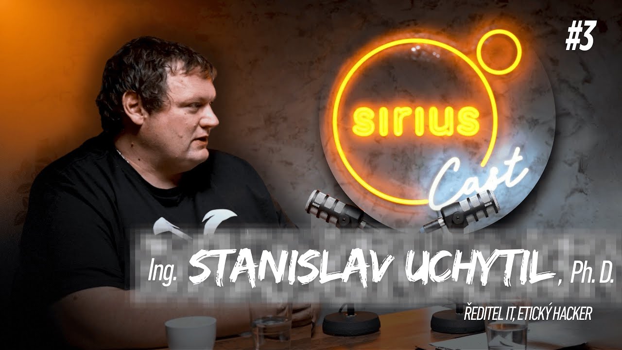 🎙#3 Ing. Stanislav Uchytil, Ph. D.: Mozek digitálního zázemí firmy a mistr kybernetické bezpečnosti