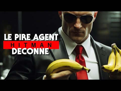 HITMAN DECONNE - LE PIRE AGENT