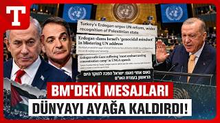 Cumhurbaşkanı Erdoğan BM Kürsüsünden Dünyaya Seslendi: Mesajları Tel Aviv Ve Atina’da Yankılandı